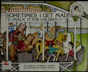 Cover of: Sometimes I get mad: Psalm 73 for children