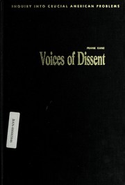 Cover of: Voices of dissent: positive good or disruptive evil? by Kane, Frank