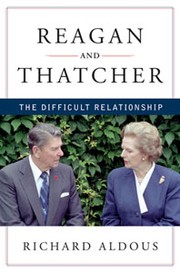 Cover of: Reagan and Thatcher: the difficult relationship
