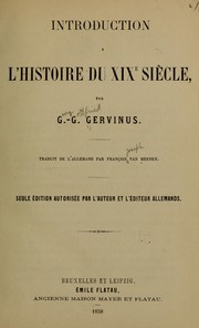 Introduction à l'histoire du XIXe siècle by Gervinus, Georg Gottfried