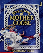 Cover of: Sing a Song of Mother Goose