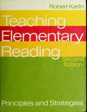 Cover of: Teaching elementary reading: principles and strategies