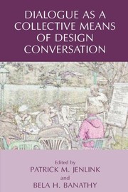 Cover of: Dialogue as a Collective Means of Design Conversation (v. 2)