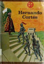 Cover of: A world explorer: Hernando Cortés.