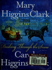 Dashing through the snow by Mary Higgins Clark