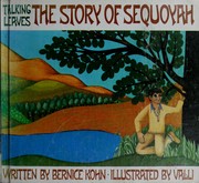 Cover of: The story of Sequoyah: talking leaves.