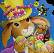 Cover of: The Easter Bunny's wish