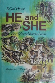 Cover of: He and She: How Males and Females Behave