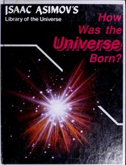 How Was the Universe Born? by Isaac Asimov