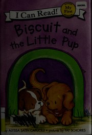 Cover of: Biscuit and the little pup