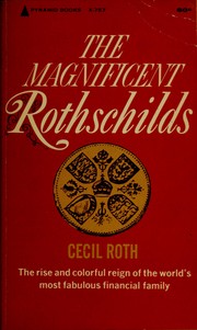 Cover of: The magnificent Rothschilds