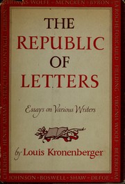 Cover of: The republic of letters: essays on various writers.