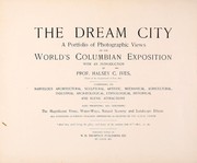 Cover of: The Dream city by with an introduction by Halsey C. Ives.