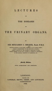 Cover of: Lectures on the diseases of the urinary organs