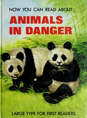Cover of: Now you can read about animals in danger