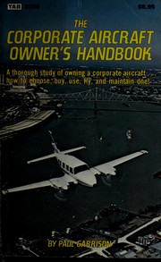Cover of: The corporate aircraft owner's handbook