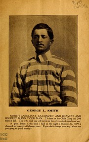 Cover of: The life of George L. Smith, North Carolina's ex-convict by George L. Smith