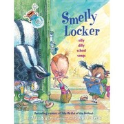 Cover of: Smelly Locker Silly Dilly School Songs