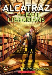 Cover of: Alcatraz Versus the Evil LIbrarians by 
