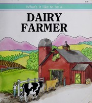 Cover of: Dairy farmer