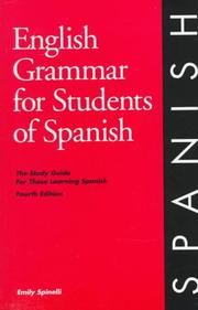 Cover of: English Grammar for students of Spanish by Emily Spinelli