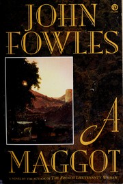 Cover of: A maggot by John Fowles