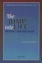 Cover of: The Jump into Life: Moving Beyond Fear