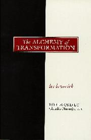 Cover of: The alchemy of transformation by Lee Lozowick