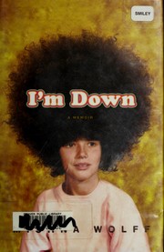 Cover of: I'm down: A Memoir