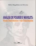 Cover of: Análise de Fourier e Wavelets by 