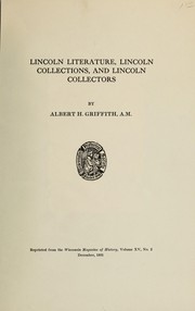 Cover of: Lincoln literature, Lincoln collections, and Lincoln collectors