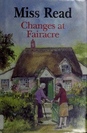 Cover of: Changes at Fairacre by Miss Read