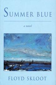 Cover of: Summer blue by Floyd Skloot
