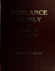 Cover of: Roylance family of western America: the early generations