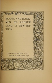 Cover of: Books and bookmen by Andrew Lang