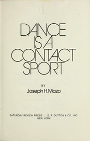 Cover of: Dance is a contact sport