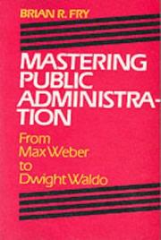Mastering Public Administration by Brian R. Fry
