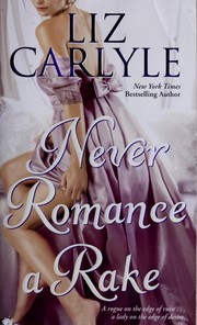 Cover of: Never Romance a Rake by Liz Carlyle