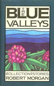 Cover of: The blue valleys: a collection of stories