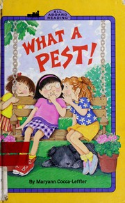 Cover of: What a pest!