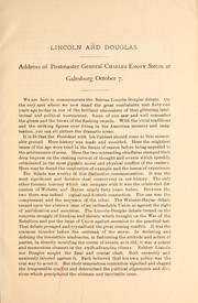 Cover of: Lincoln and Douglas.: Address of Charles Emory Smith, postmaster general, at the fort-first anniversary of the Lincoln-Douglas debate at Galesburg, Ill., October 7, 1899.