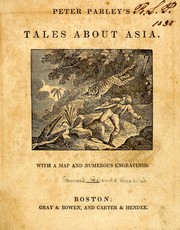 Cover of: Peter Parley's tales about Asia: with a map and numerous engravings