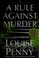 Cover of: A rule against murder