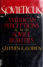 Cover of: Sovieticus: American perceptions and Soviet realities