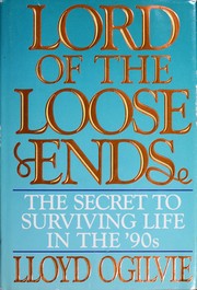 Cover of: Lord of the loose ends