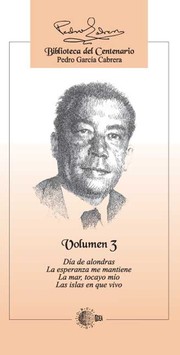 Cover of: Biblioteca del Centenario Pedro García Cabrera - Volumen 3