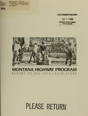 Cover of: Montana highway program: report to the 50th legislature