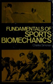 Cover of: Fundamentals of sports biomechanics