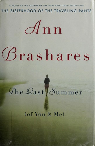 The last summer (of you and me)