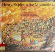 Cover of: Henry explores the mountains